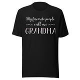 My Favorite People Call Me Grandma Shirt