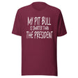 My Pit Bull Is Smarter Than The President Shirt