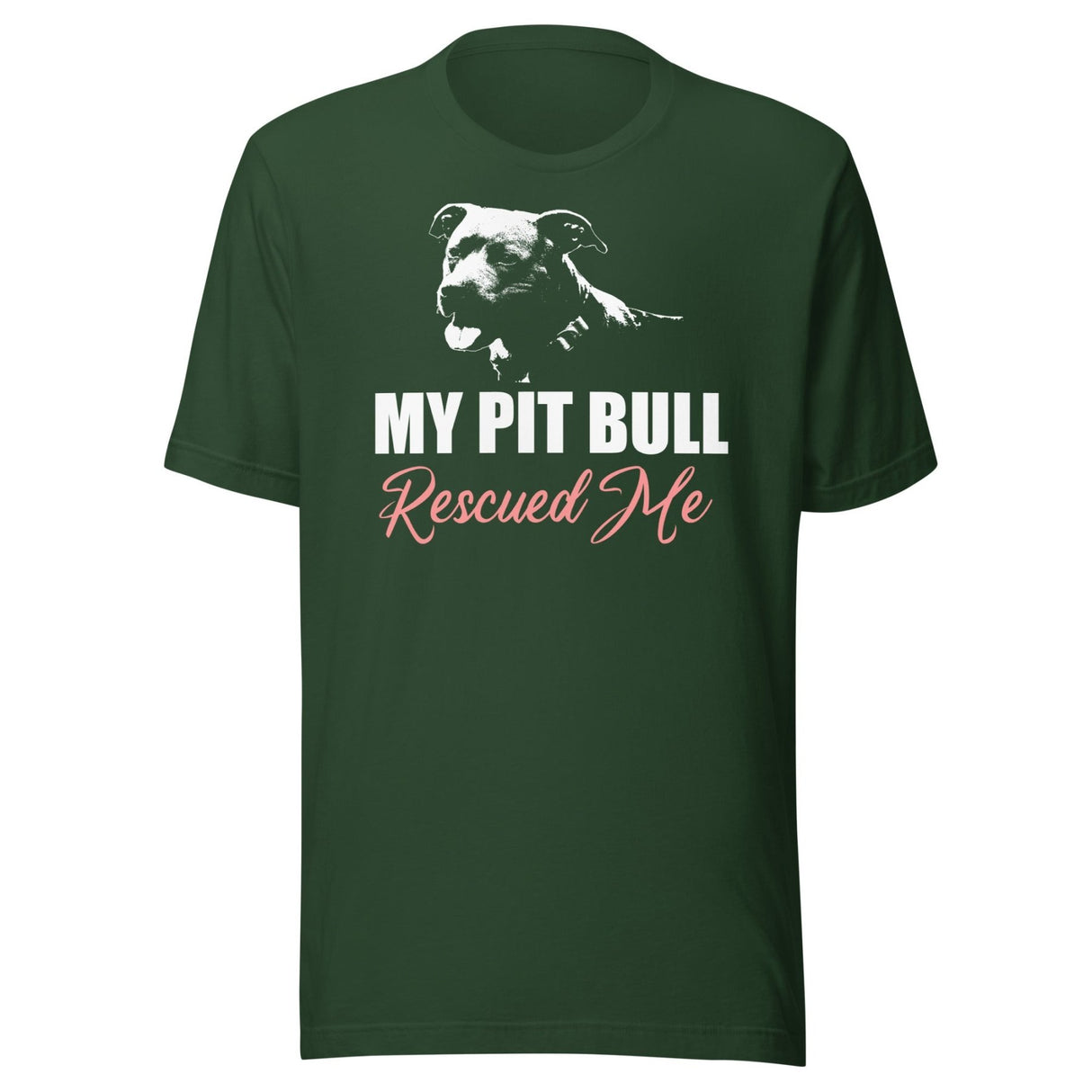 My Pit Bull Rescued Me Shirt