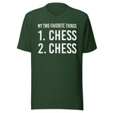 My Two Favorite Things Chess Shirt