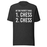 My Two Favorite Things Chess Shirt