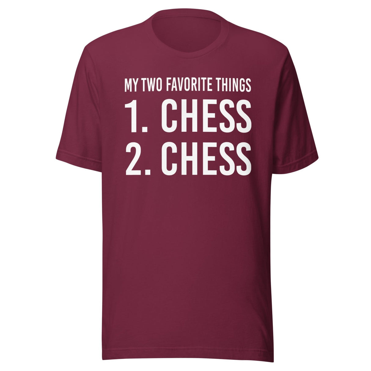 My Two Favorite Things Chess Shirt
