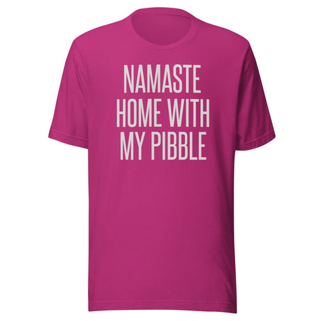 Namaste Home With My Pibble Shirt