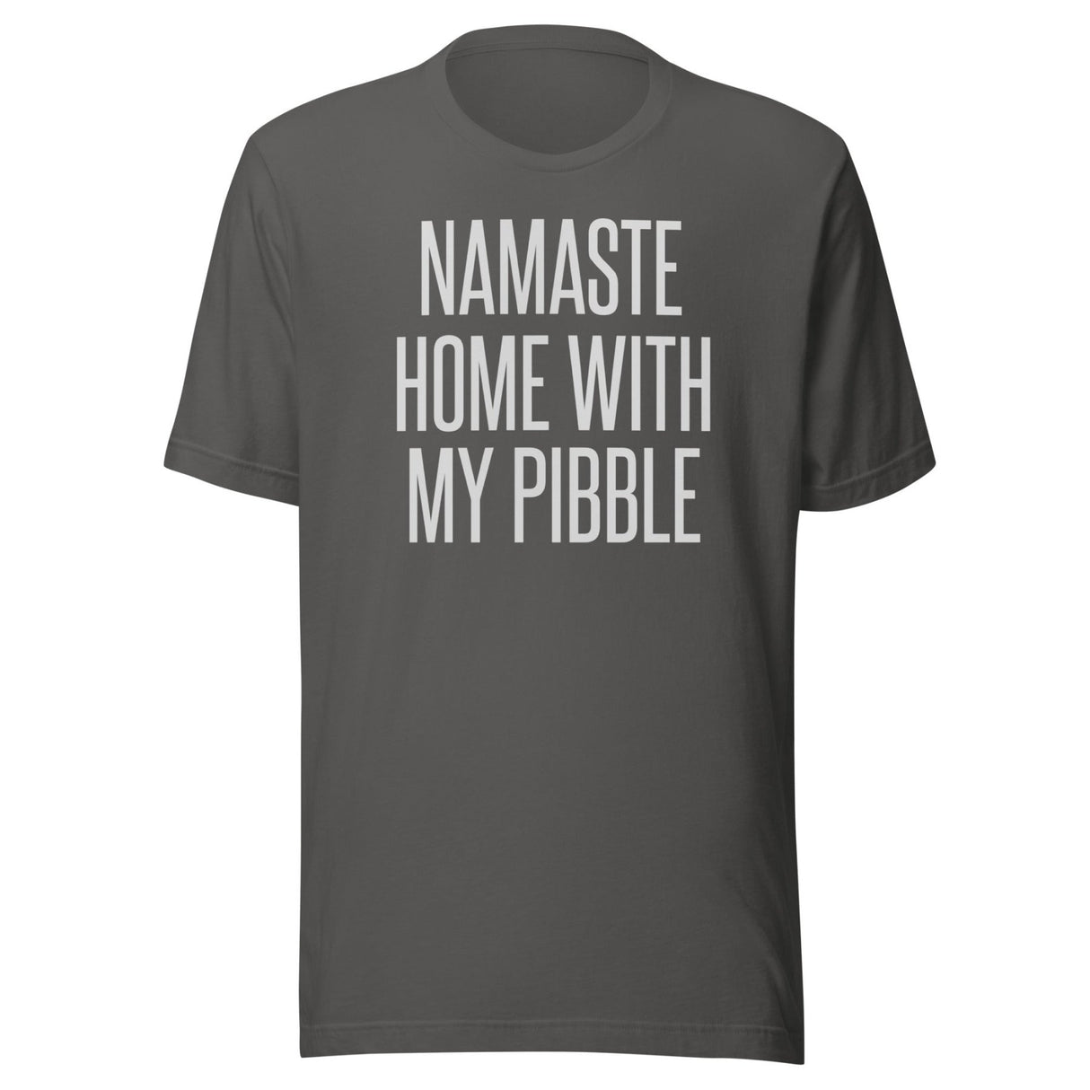 Namaste Home With My Pibble Shirt
