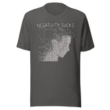 Negativity Sucks Shirt