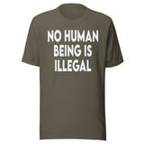 No Human Being Is Illegal Shirt