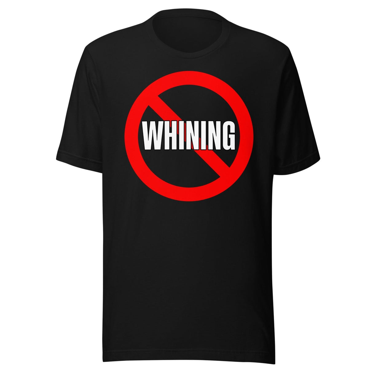 No Whining Shirt