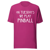 On Tuesdays We Play Pinball Shirt