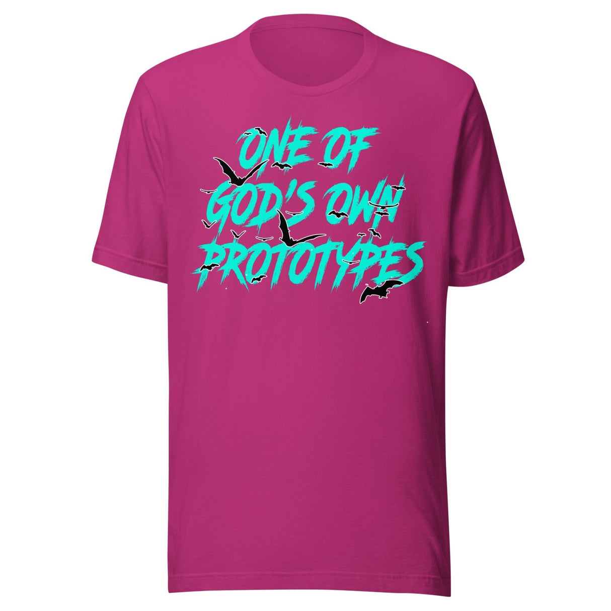 One Of God's Own Prototypes Shirt