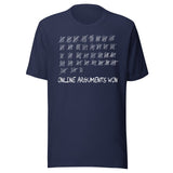 Online Arguments Won Shirt