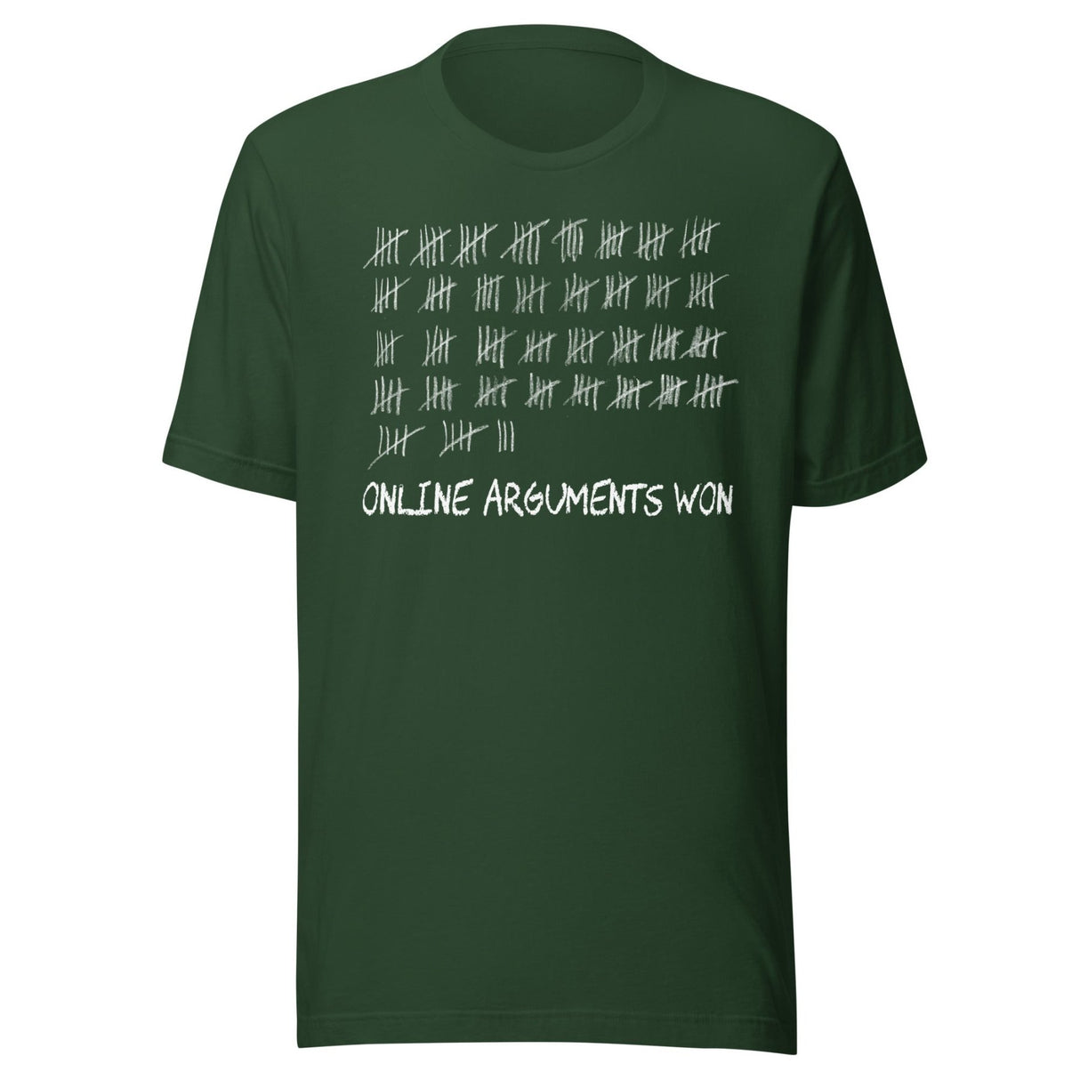 Online Arguments Won Shirt