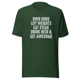 Own Guns Lift Weights Drink Beer Shirt