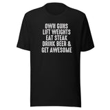 Own Guns Lift Weights Drink Beer Shirt