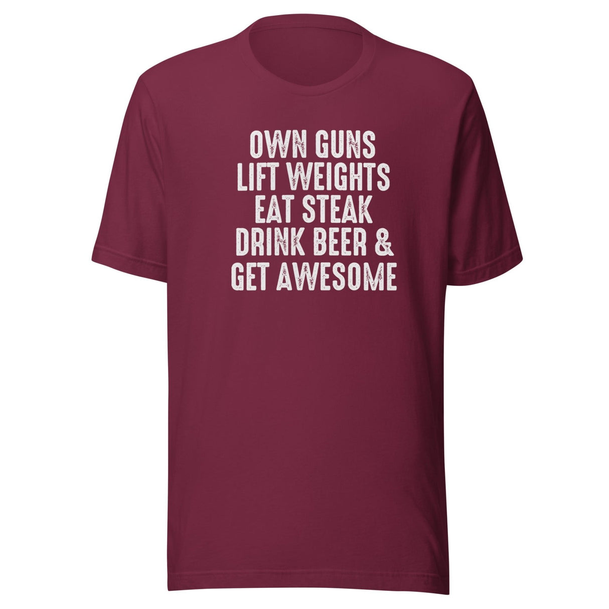 Own Guns Lift Weights Drink Beer Shirt
