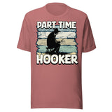 Part Time Hooker Fishing Shirt