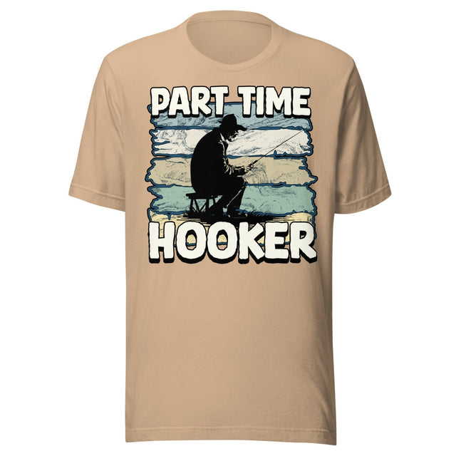 Part Time Hooker Fishing Shirt