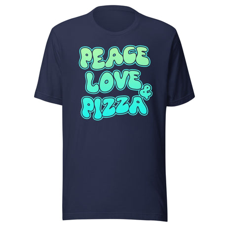 Peace Love and Pizza Shirt
