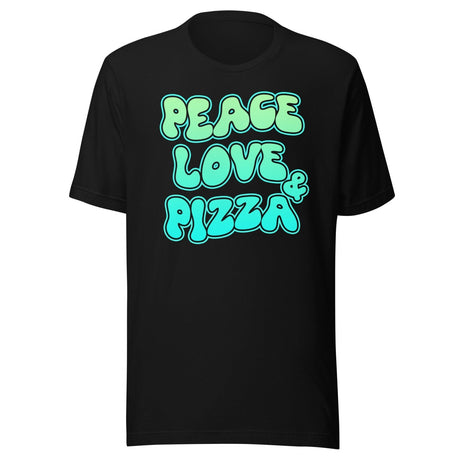 Peace Love and Pizza Shirt