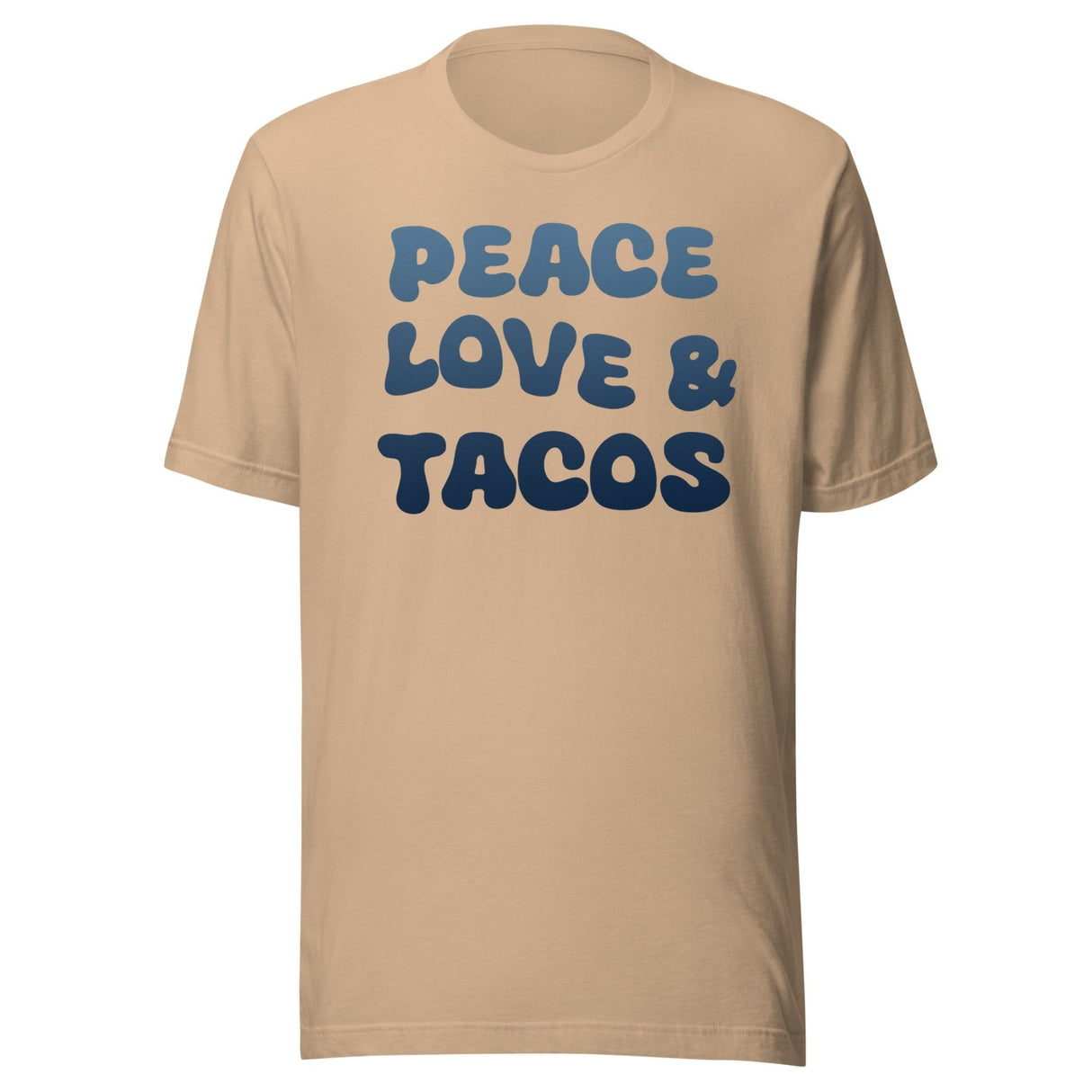 Peace Love and Tacos Shirt