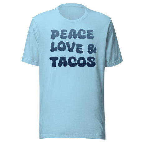 Peace Love and Tacos Shirt