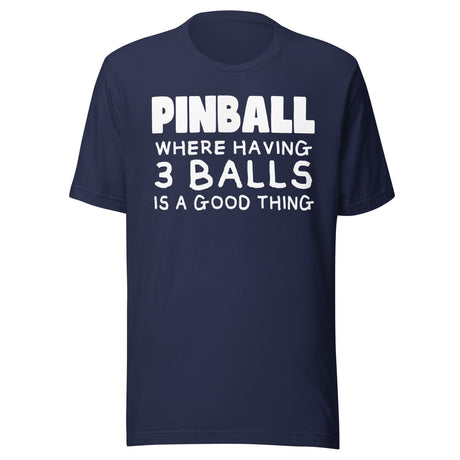 Pinball Funny 3 Balls Shirt
