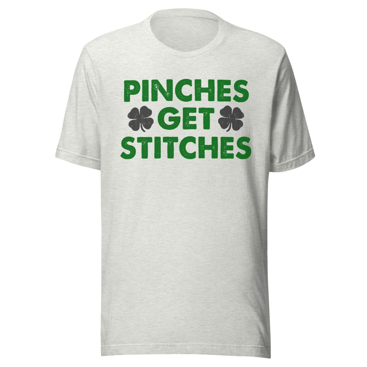 Pinches Get Stitches St Patrick's Day Shirt