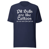 Pit Bulls Are Like Tattoos Shirt