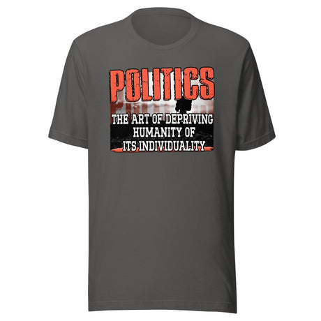 Politics Individuality Shirt