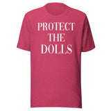 Protect The Dolls Shirt