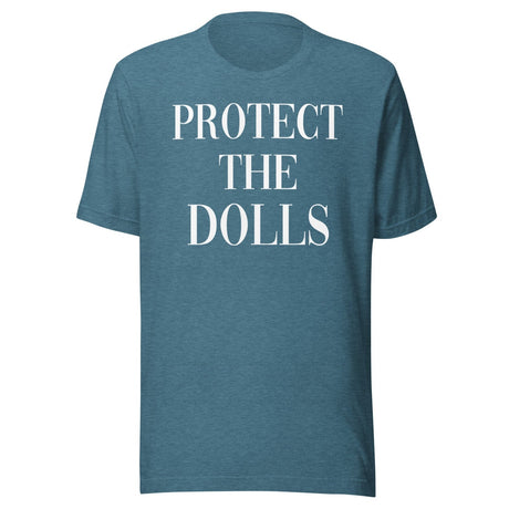 Protect The Dolls Shirt