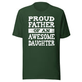 Proud Father of an Awesome Daughter Shirt