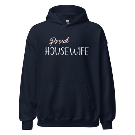 Proud Housewife Hoodie