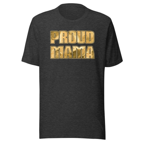 Proud Mama Shirt