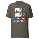 Pump And Dump Sell That Thang Shirt