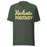 Radiate Positivity Shirt