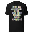 Read an Economics Book And Stop Being a Damn Commie Shirt