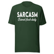 Sarcasm Served Fresh Daily Shirt
