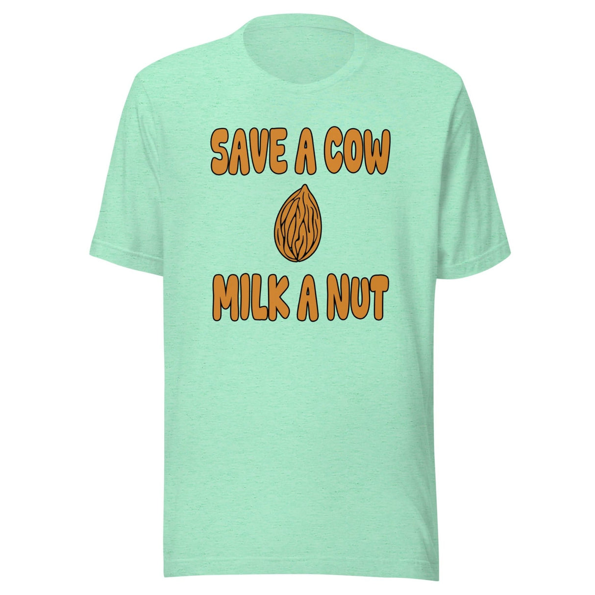Save A Cow Milk A Nut Shirt