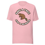 Save a Tree Eat a Beaver Shirt