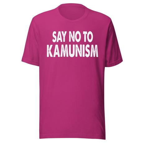 Say No To Kamunism Shirt