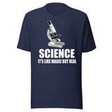 Science It's Like Magic But Real Shirt