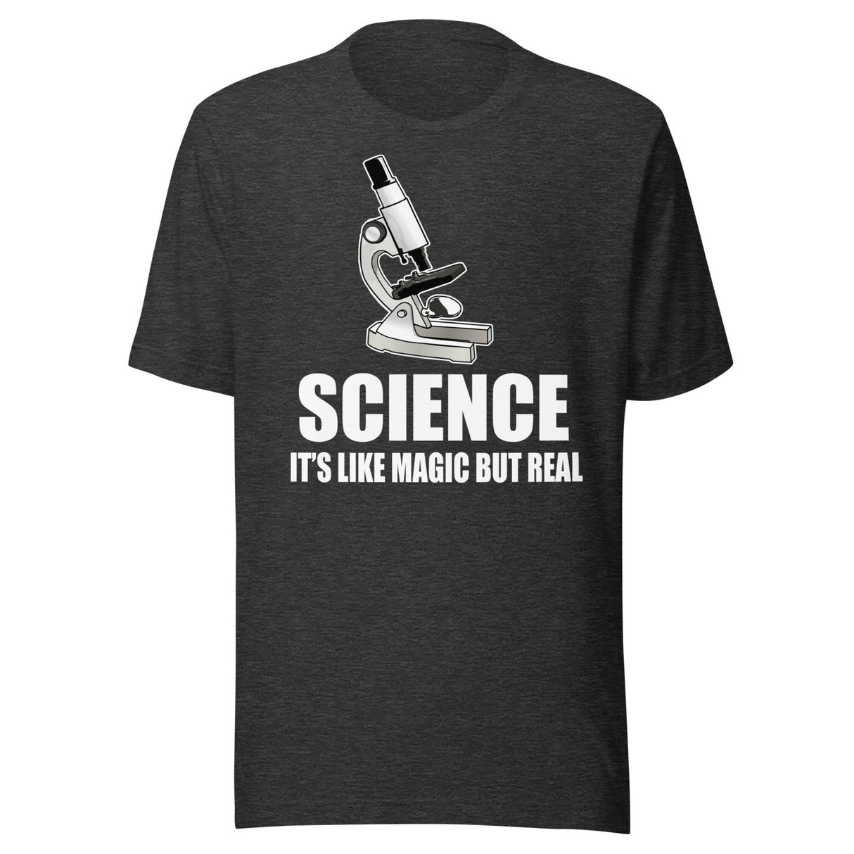 Science It's Like Magic But Real Shirt