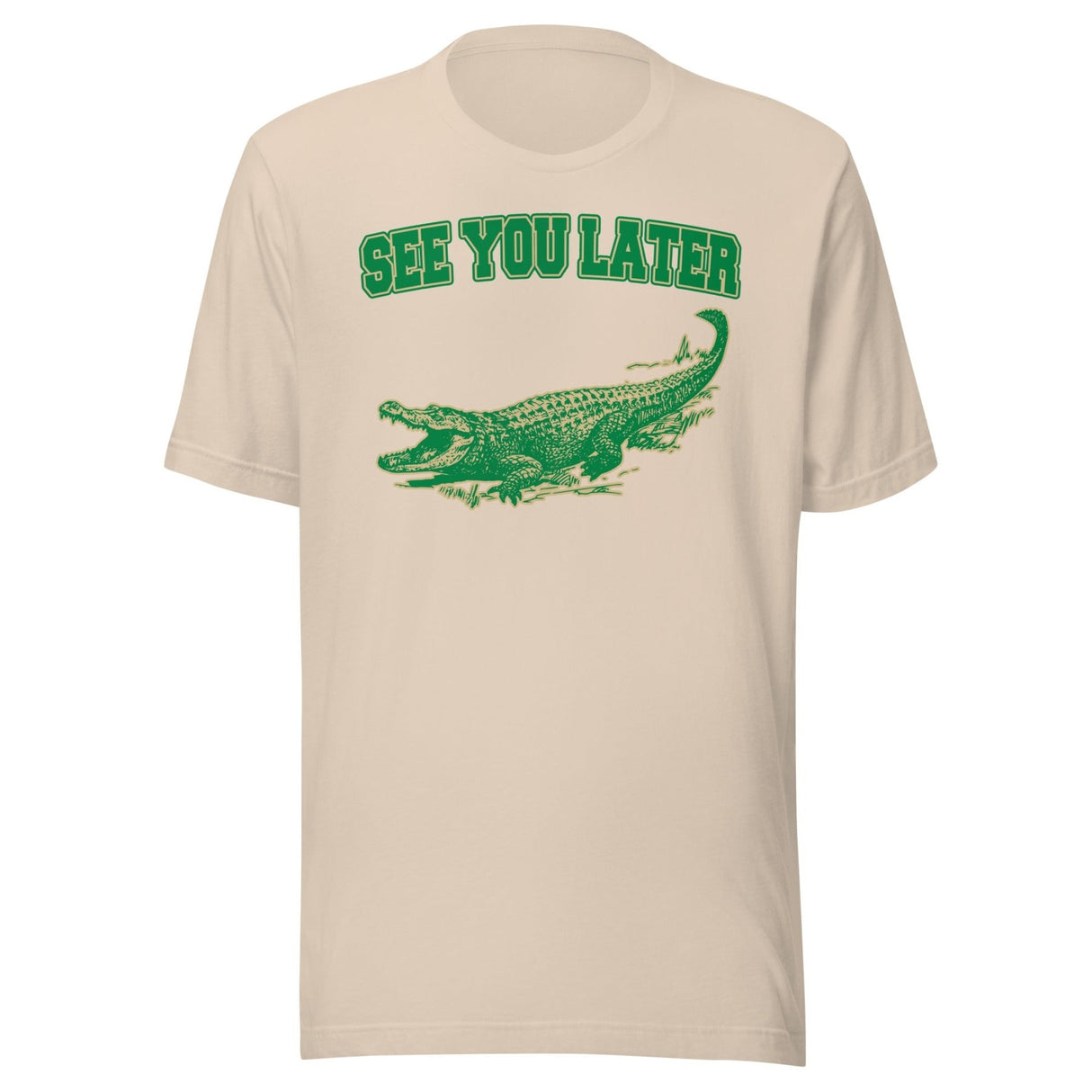 See You Later Alligator Shirt