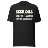 Seed Oils Engine Lubricant Shirt