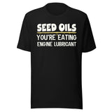 Seed Oils Engine Lubricant Shirt