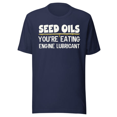 Seed Oils Engine Lubricant Shirt