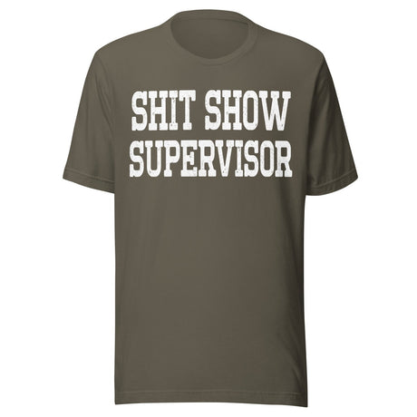Shit Show Supervisor Shirt