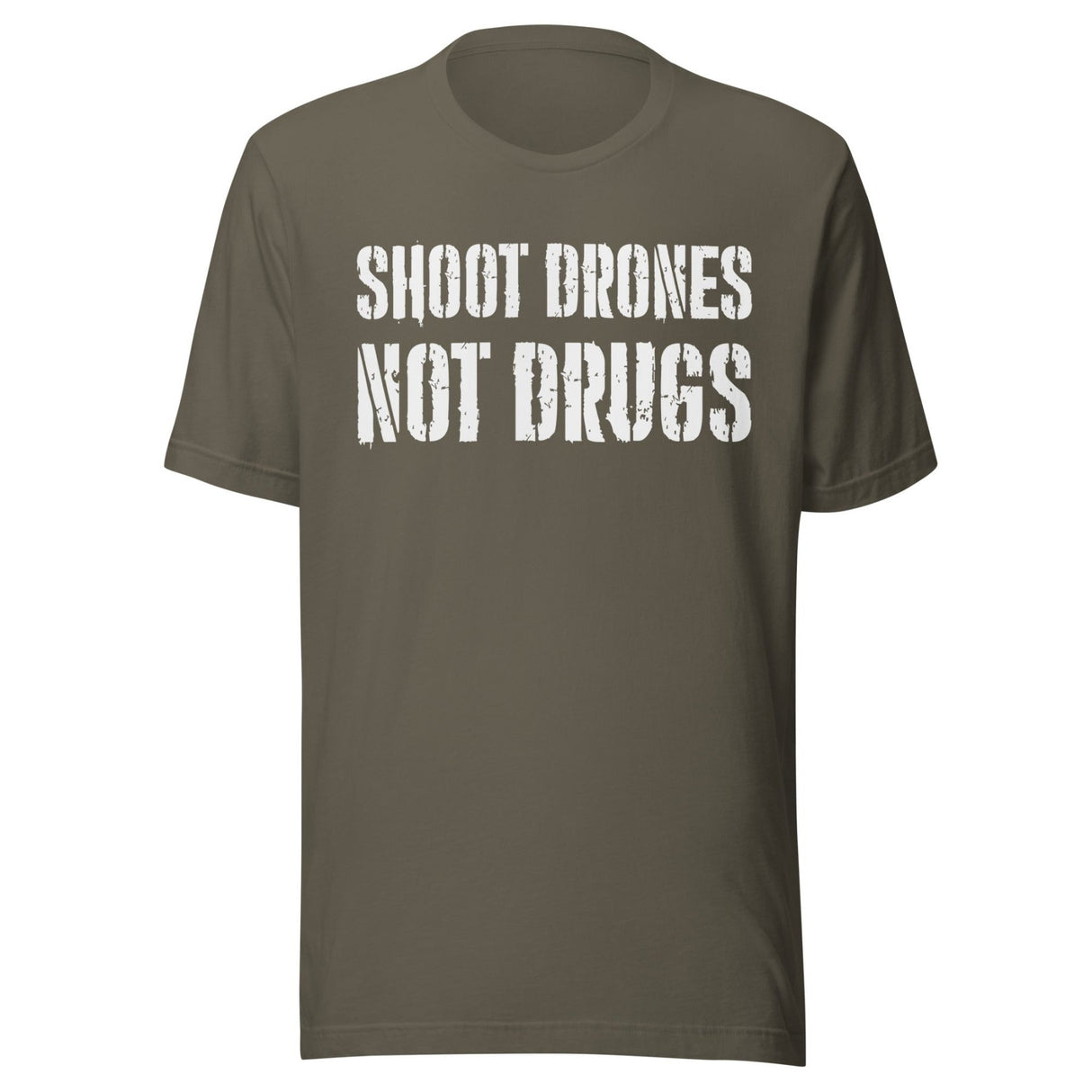 Shoot Drones Not Drugs Shirt