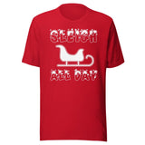 Sleigh All Day Shirt