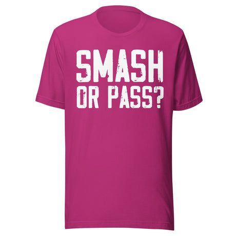 Smash Or Pass Shirt